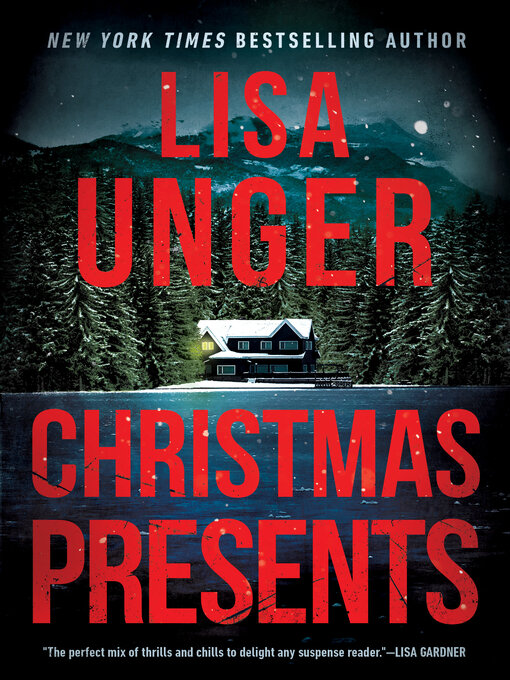 Title details for Christmas Presents by Lisa Unger - Available